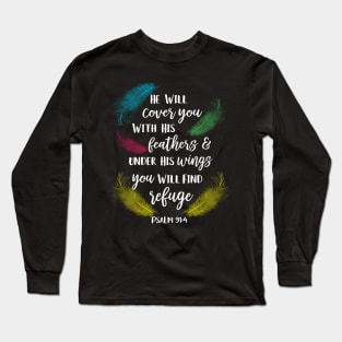 Cover You With His Feathers Psalm 91:4 Parrot bird Long Sleeve T-Shirt